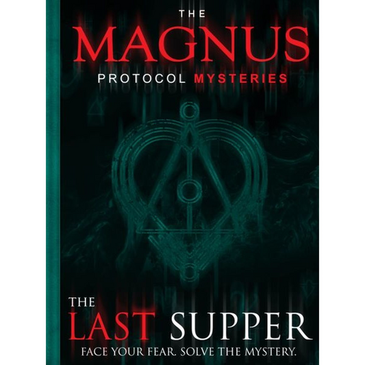 The Magnus Protocol Mysteries Episode 1 - The Last Supper