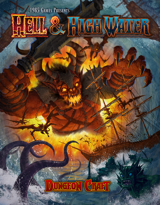 Dungeon Craft: Hell & Highwater