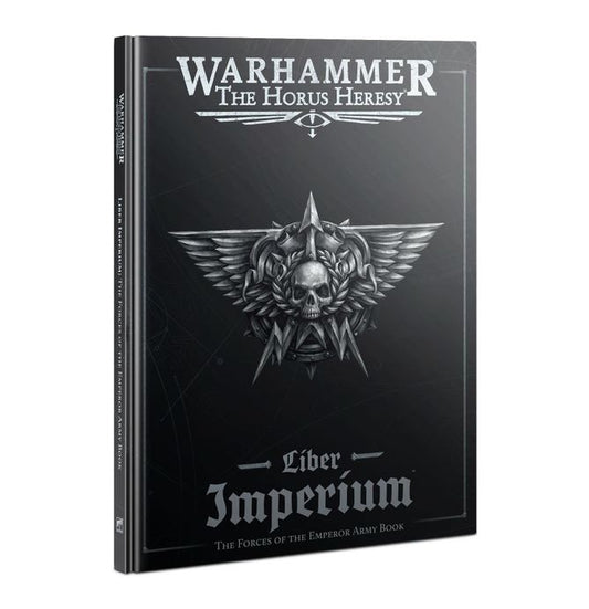 Liber Imperium – The Forces of the Emperor Army Book