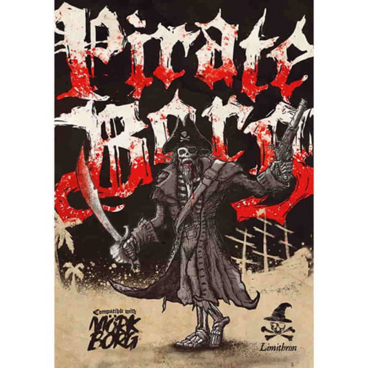 Pirate Borg Core Rulebook (Fantasy RPG, Digest-Sized Hardback)