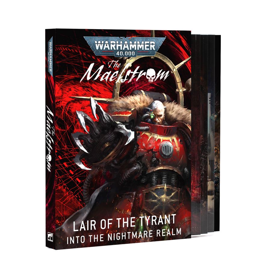 Black Library: The Maelstrom - Lair of the Tyrant - Into the Nightmare Realm